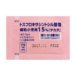 トスフロキサシントシル酸塩細粒小児用１５％「タカタ」の添付文書